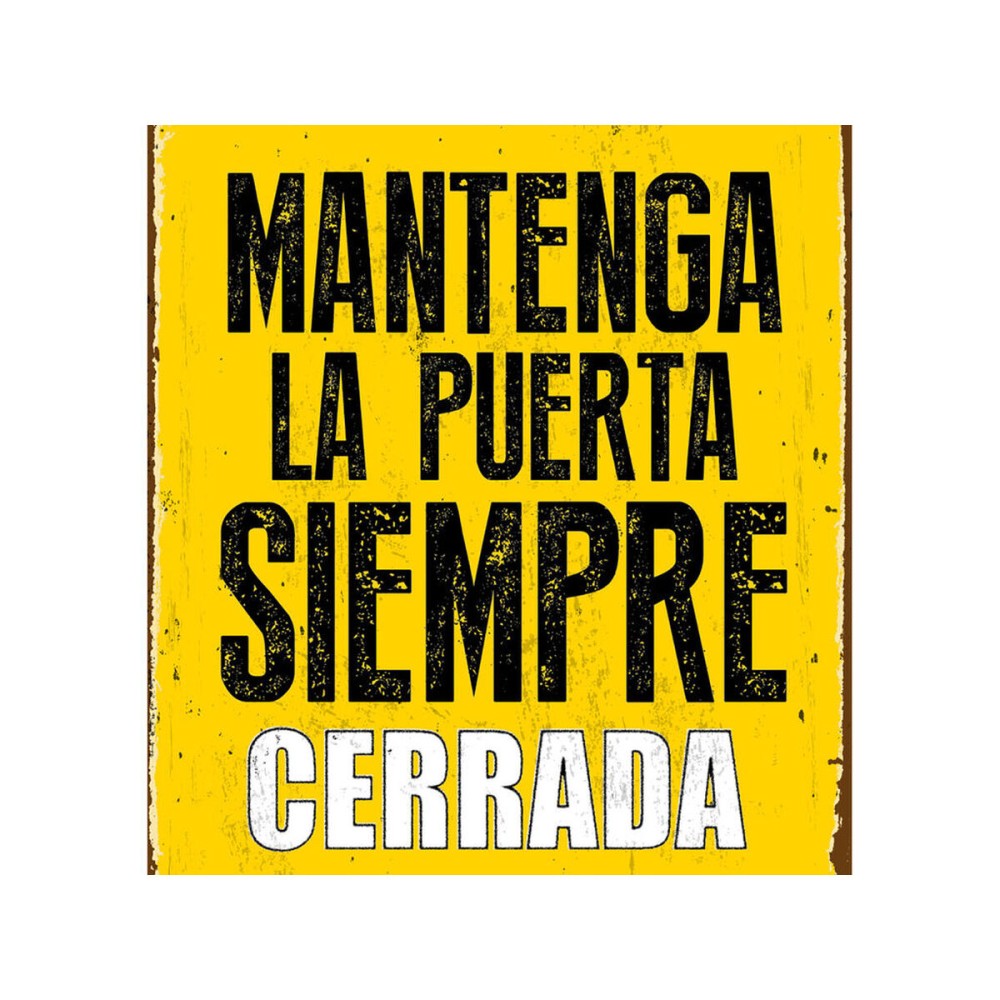 Placă Magnet & Steel Mantenga la Puerta Siempre Cerrada 14,8 x 21 cm