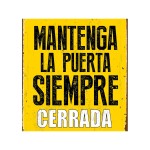 Placă Magnet & Steel Mantenga la Puerta Siempre Cerrada 14,8 x 21 cm