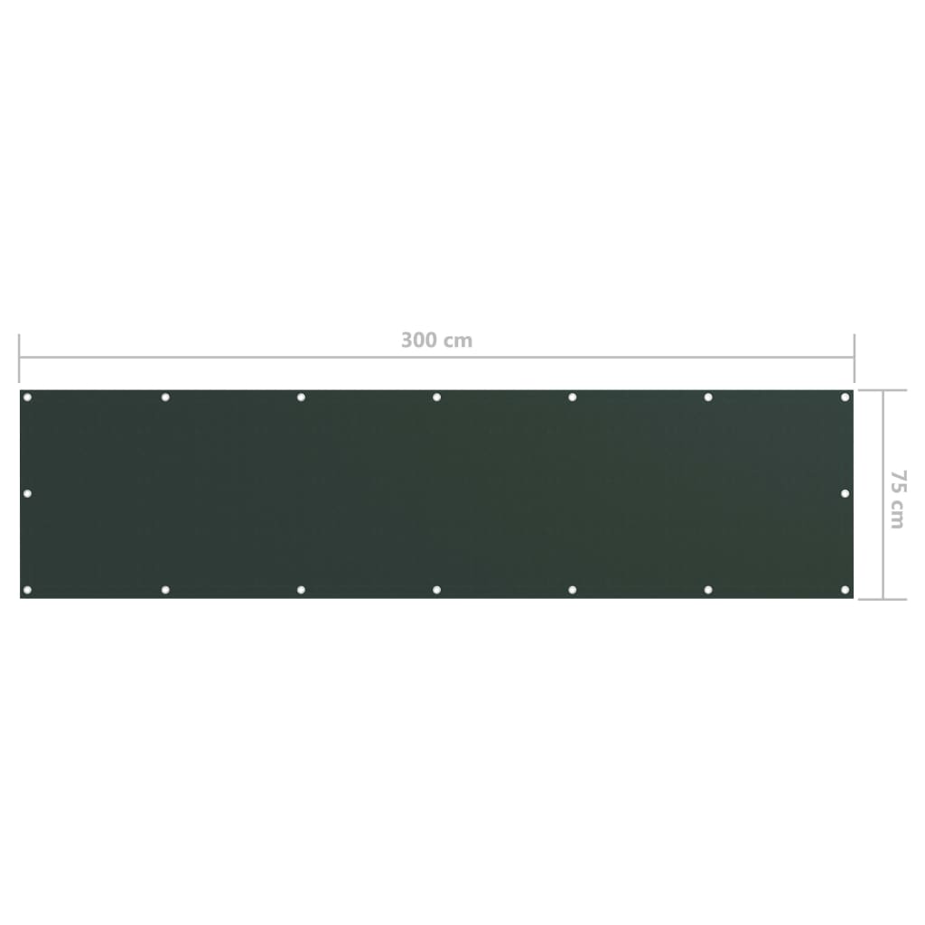 vidaXL Paravan de balcon, verde închis, 75x300 cm, țesătură oxford vidaXL Paravan de balcon, verde închis, 75x300 cm, țesătură oxford